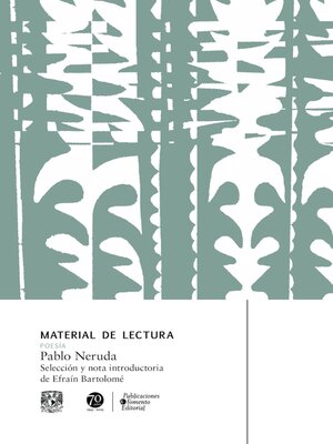 cover image of Pablo Neruda. Material de lectura